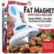 Magnet pentru extragerea grasimii din mancare
